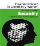Robert G. Priest, Priest Robert G., J. Steinert, Steinert J. - Insanity