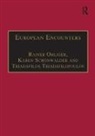 Rainer Ohliger, Ohliger Rainer, Karen Schönwälder - European Encounters