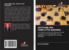 Ikram Baadilla - GESTIONE DEL CONFLITTO AGRARIO