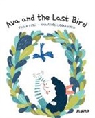 Tuula Pere, Susan Korman - Ava and the Last Bird