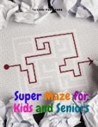 Tansen Publisher - Super Maze for Kids and Seniors