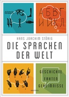 Hans Joachim Störig - Die Sprachen der Welt. Geschichte. Fakten. Geheimnisse