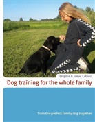 Birgitte Labied, Jonas Labied - Dog training for the whole family