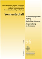 und Pflegschaft Bundesforum Vormundschaft, Jacqueline Kauermann-Walter, Katharina Lohse, Stefan Wedermann - Vormundschaft