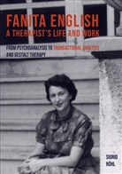 Sigrid Röhl - Fanita English A Therapist's life and work
