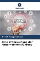 Soviet Muropawembwa - Eine Untersuchung der Unternehmensführung