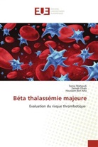 Houssem Ben Arfa, Zeineb Ghars, Sonia Mahjoub - Béta thalassémie majeure