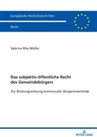 Sabrina Rita Müller - Das subjektiv-öffentliche Recht des Gemeindebürgers