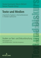 Dorota Kaczmarek, Marcin Micho¿, Marcin Michon, Dariusz Prasalski - Texte und Medien