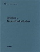 Victoria Easton, Moisés Puente, Heinz Wirz - Nomos – Genève/Lisboa/Madrid