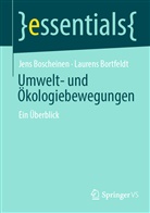 Laurens Bortfeldt, Jen Boscheinen, Jens Boscheinen - Umwelt- und Ökologiebewegungen