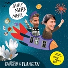 Naim Husseini, Christo Noodt, Pauken und Planete, Pauken und Planeten, Marie Geissler - Mehr Mehr Mehr. Kinderlieder, 1 Audio-CD (Hörbuch)