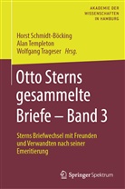 Horst Schmidt-Böcking, Ala Templeton, Alan Templeton, Wolfgang Trageser - Otto Sterns gesammelte Briefe - Band 3