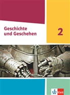 Geschichte und Geschehen 2. Ausgabe Hessen und Saarland Gymnasium