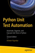 Ashwin Pajankar - Python Unit Test Automation