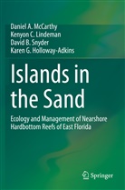 Karen G. Holloway-Adkins, Kenyon Lindeman, Kenyon C Lindeman, Kenyon C. Lindeman, Daniel McCarthy, Daniel A McCarthy... - Islands in the Sand