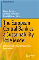 Harald Bolsinger, Johanne Hoffmann, Johannes Hoffmann, Bernd Villhauer - The European Central Bank as a Sustainability Role Model