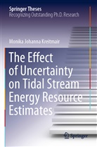 Monika Johanna Kreitmair - The Effect of Uncertainty on Tidal Stream Energy Resource Estimates