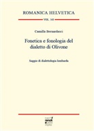 Camilla Bernardasci - Fonetica e fonologia del dialetto di Olivone