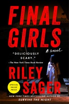 Riley Sager, Sager Riley - Final Girls