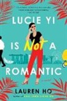 Lauren Ho - Lucie Yi Is Not a Romantic