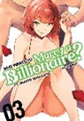 MARIO, Mikoto Yamaguchi, MARIO - Who Wants to Marry a Billionaire? Vol. 3
