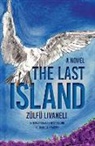 ZAlfA Livaneli, Zulfu Livaneli, Zülfü Livaneli, Ayse Sahin, Ayse A. Sahin - The Last Island