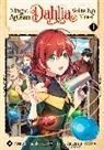 Hisaya Amagishi, Sumikawa, Megumi Sumikawa - Magic Artisan Dahlia Wilts No More (Manga) Vol. 1