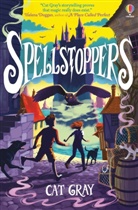 Cat Gray, Cat Gray - Spellstoppers