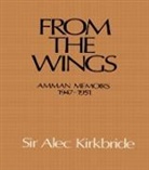 Alec Kirkbride, Kirkbride Alec - From the Wings
