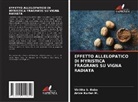 Anice Kurian M., Vinitha S. Babu - EFFETTO ALLELOPATICO DI MYRISTICA FRAGRANS SU VIGNA RADIATA