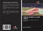 Karin Vecchiatti - PARCHI PUBBLICI A SÃO PAULO