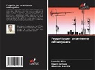 Akanksha Awasthi, Saurabh Mitra, Shanti Rathore - Progetto per un'antenna rettangolare