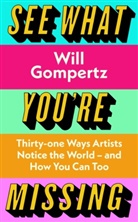 Will Gompertz - See What You're Missing