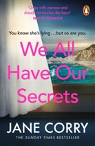 Jane Corry, Corry Jane - We All Have Our Secrets