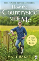 Mat Baker, Matt Baker - A Year on Our Farm