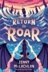 Jenny McLachlan, Ben Mantle - Return to Roar