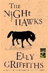 Elly Griffiths - The Night Hawks