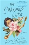 Olga Grushin - The Charmed Wife