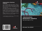 Mohamed Taha KHOUFI - Intossicazione alimentare collettiva