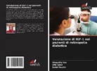 Sadaf Bashir, Afia Iqbal, Shagufta Naz - Valutazione di IGF-1 nei pazienti di retinopatia diabetica
