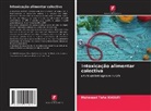 Mohamed Taha KHOUFI - Intoxicação alimentar colectiva