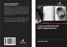 Yen-Hsin Chen - L'etica professionale dell'insegnamento