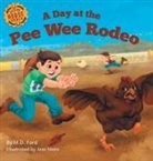 M. Ford, M. D. Ford, Bobbie Hinman, M. D. Ford, Bobbie Hinman - A Day at the Pee Wee Rodeo