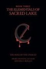 Michele Skaggs - The Elementals of Sacred Lake