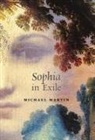 Michael Martin - Sophia in Exile