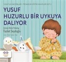 Fazilet Seyitoglu - Yusuf Huzurlu Bir Uykuya Daliyor