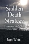 Jean Tobin - SUDDEN DEATH STRATEGY