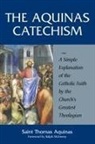 St Thomas Aquinas - Aquinas Catechism