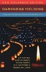 Jim Cotter, Martyn Percy, Sylvia Sands, W. H. Vanstone, Rowan Williams - Darkness Yielding